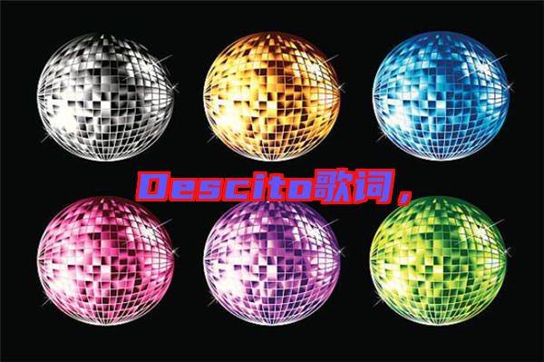Descito歌詞,